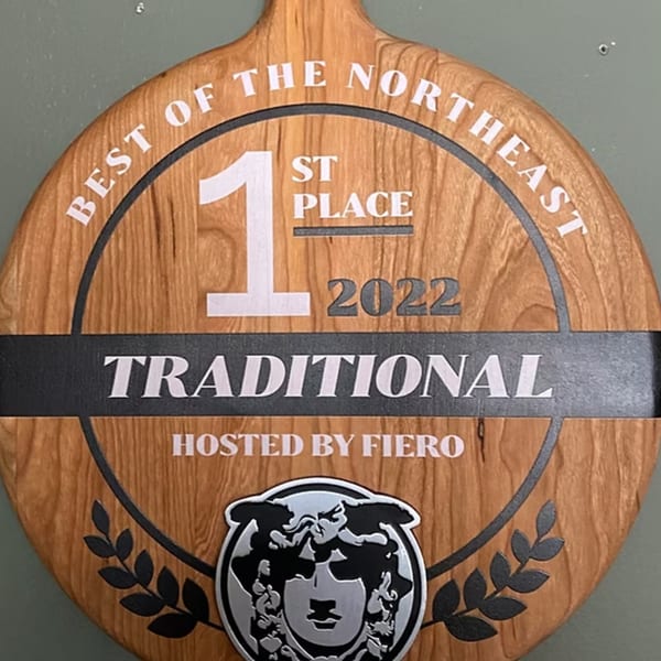 Casa Pizzeria's 2022 "Best of the Northeast Traditional" 1st Place award plaque, hosted by Fiero.